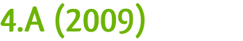 4.A (2009)
