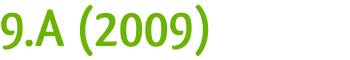 9.A (2009)